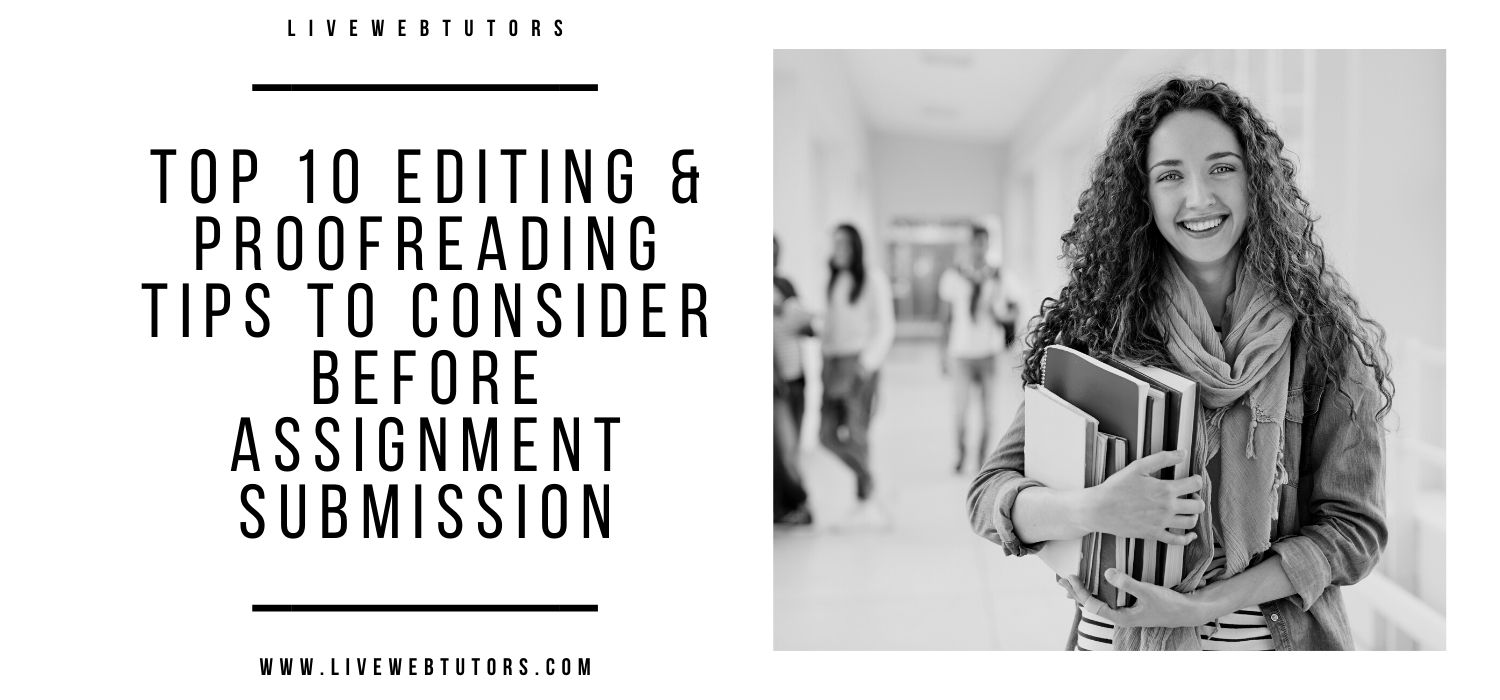 10 Editing & Proofreading Tips for Assignment Submission